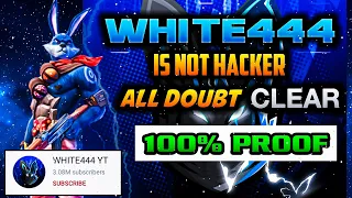 WHITE444 IS NOT HACKER😱 || ALL DOUBT CLEAR😮 || FAKE VIDEO EXPOSED😤 || THE REALITY IS HERE 💯% PROOF⚡