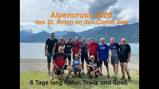 Alpencross 2020 - Von St.Anton an den Comer See