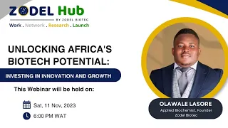 Unlocking Africa's Biotech Potential: Investing in Innovation and Growth