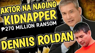 ANG KWENTO NG BUHAY NI DENNIS ROLDAN | PAGBAGSAK AT MULING PAGBANGON