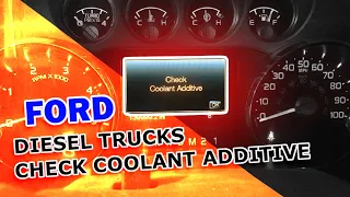 Ford 6.7 Diesel Check Coolant Additive Message