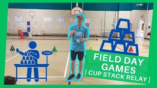 Field Day Games in PE | The Cup Stacking Relay |