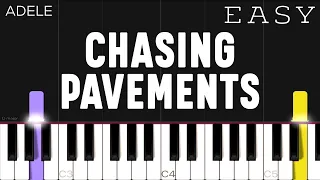 Adele - Chasing Pavements | EASY Piano Tutorial