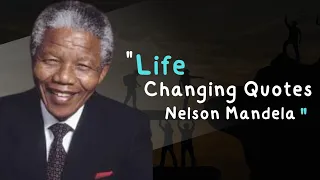 Nelson Mandela Quotes || A Great Political Leader Words About Life || The Inspiring Movement ||