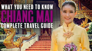 Chiang Mai Travel Guide: What You Need to Know & Complete Tour