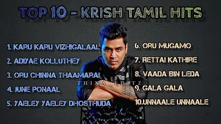 Krish Tamil Love Songs | Singer Krish Top 10 Tamil Songs | Krish audio Jukebox #Krish #love #songs