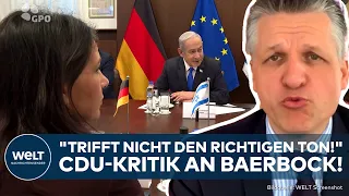 KRIEG IN NAHOST: CDU kritisiert Baerbocks Vermittlungsversuch "Keine klare Linie!" Thorsten Frei