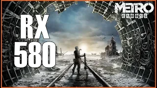 Metro Exodus | RX 580 8GB + Ryzen 5 2600 | Low - Medium - High - Ultra