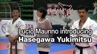 Lucio Maurino introducing Hasegawa Yukimitsu - Karate All Stars 2013