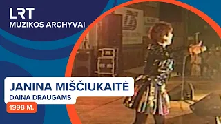 Janina Miščiukaitė – Daina draugams (1998 m.) | LRT muzikos archyvai