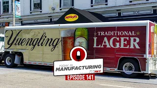 Yuengling Struggles; Die Maker May Close; Old Lordstown CEO Back In | Today in Manufacturing Ep. 141
