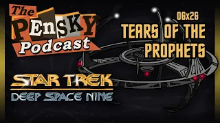 Star Trek: DS9 [Tears of the Prophets – Ft. Clay] S6xE26