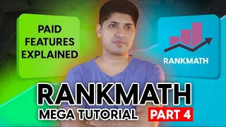 Part 4 - Rank Math Complete Tutorial 2024 |Rank Math Pro Features Explained | Rank Math Paid vs Free