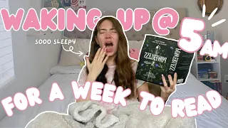 waking up at 5 AM for a WEEK to see if I ACTUALLY have more time to read! | Spoiler free!