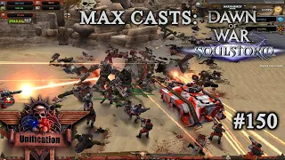 Max Casts: Dawn of War - Unification [v7.0] # Orks VS Steel Legion [PvP][1vs1]