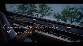 🎼[Emotional🎹]" Comment te dire adieu 🔴🔵(LP Ver.) " performed on piano by Vikakim.