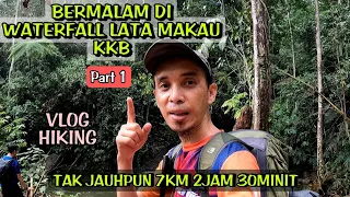 LATA MAKAU kuala kubu Bharu | Misi Mendaki Gunung Rajah 2H1M (Part 1) hiking Malaysia