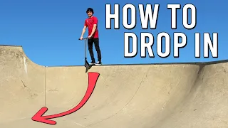 HOW TO DROP IN ON A SCOOTER