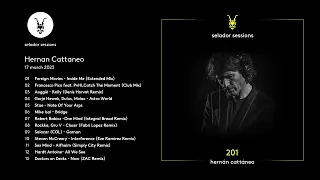 Hernan Cattaneo - Selador Sessions 201 - Selador