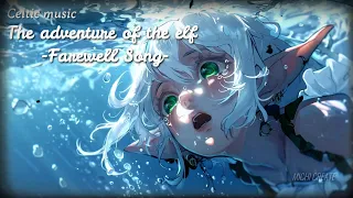 【Relax Celtic Music】Emotional Celtic Song🌟 A fantasy world -to study/work/sleep etc..   -free BGM-🍃