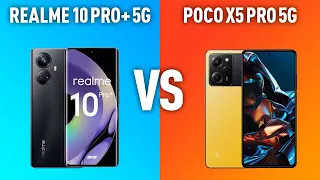 Realme 10 Pro+ 5G vs Xiaomi POCO X5 Pro 5G