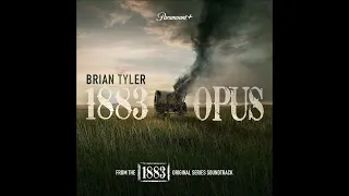 Brian Tyler -  1883 Opus - Original Series Soundtrack