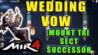 MIR4 - Wedding Vow - Mount Tai Sect Successor Guide! Mystery Scroll Quest Walkthrough