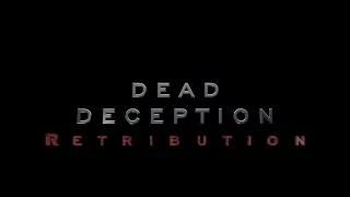 Dead Deception: Retribution (Short Action Film) HD