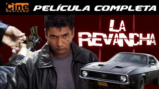 La Revancha | Película Completa | Cine Mexicano | Los Brotherz