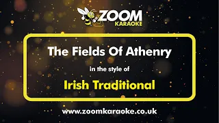 Irish Traditional - The Fields Of Athenry - Karaoke Version from Zoom Karaoke