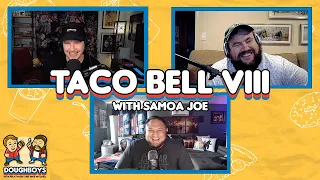 Taco Bell VIII with Samoa Joe