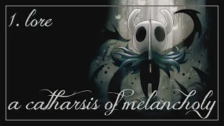 Hollow Knight, A Catharsis of Melancholy ⚔️ | Lore & NPCs (1)