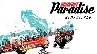 Burnout Paradise Remastered - Gameplay Free Roam & Events - LIVE | 60FPS