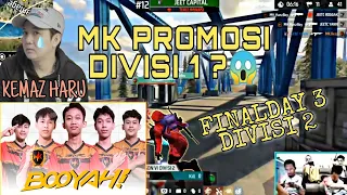 😱 MK Promosi Divisi1?Moment HARU KEMAZ😭 MK di Tabrak di Final Day 3 FFML Season VI Divisi 2 [2022]