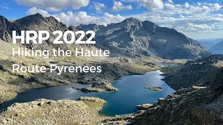 Haute Route Pyrenees 2022: Hiking the HRP in September
