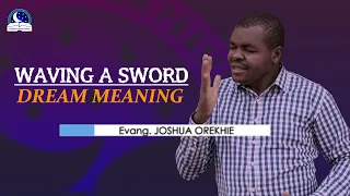 Waving A Sword Dream Meaning - Biblical - Spiritual - Symbolism