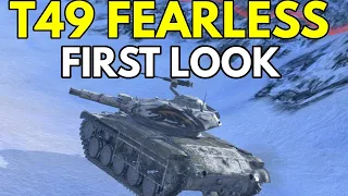 T49 FEARLESS FIRST LOOK!