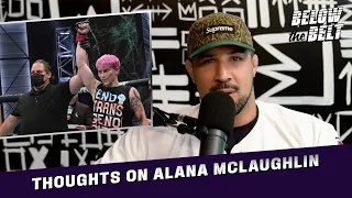 Thoughts on Trans Fighter Alana McLaughlin | BELOW THE BELT with Brendan Schaub
