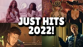 Just Hits - March 2022 - Week 4!