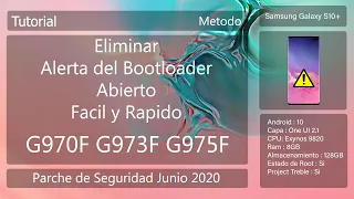 Eliminar Alerta del Bootloader - Samsung Galaxy S10 Series