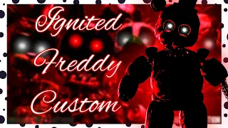 Fnaf Bootleg Custom como hacer a Ignited Freddy TJOC ☠️☠️☠️