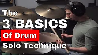 The 3 Basics Of Drum Solo Technique - with Jay Fenichel