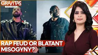 Gravitas | Has Drake Vs Kendrick Lamar Feud Gone Too Far? Why Do Women Become Collateral Damage