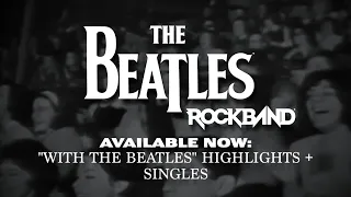 The Beatles Rock Band Custom DLC Project: "With The Beatles" Highlights/Singles