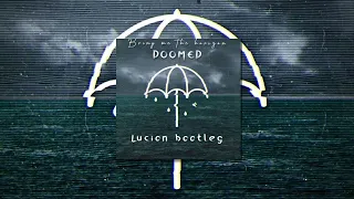 Bring Me The Horizon - Doomed (Lucion Bootleg)