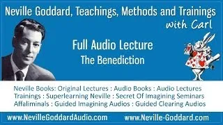 Neville Goddard - The Benediction