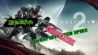 Destiny 2 Beta Gameplay STRIKE: INVERTED SPIRE COMPLETE! #Deutsch #gameplay