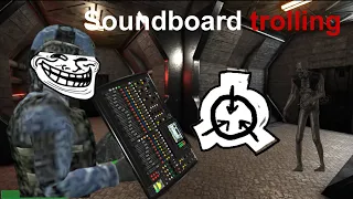 Trolling with a soundboard SCP Secret Laboratory (funny moments)