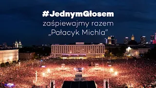 „Pałacyk Michla” podkład do nagrania #JednymGłosem