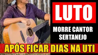 Morre querido cantor sertanejo, após dias intubado na UTI; ele só tinha 31 anos